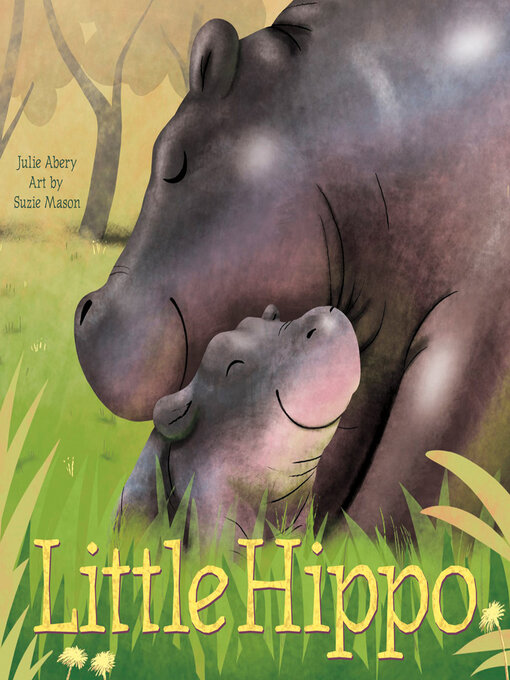 Title details for Little Hippo by Julie Abery - Available